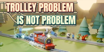电车难题不是难题|官方中文|支持手柄|Trolley Problem Is Not Problem