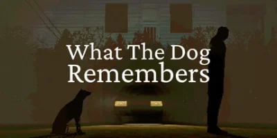 狗狗的记忆|官方中文|支持手柄|What The Dog Remembers